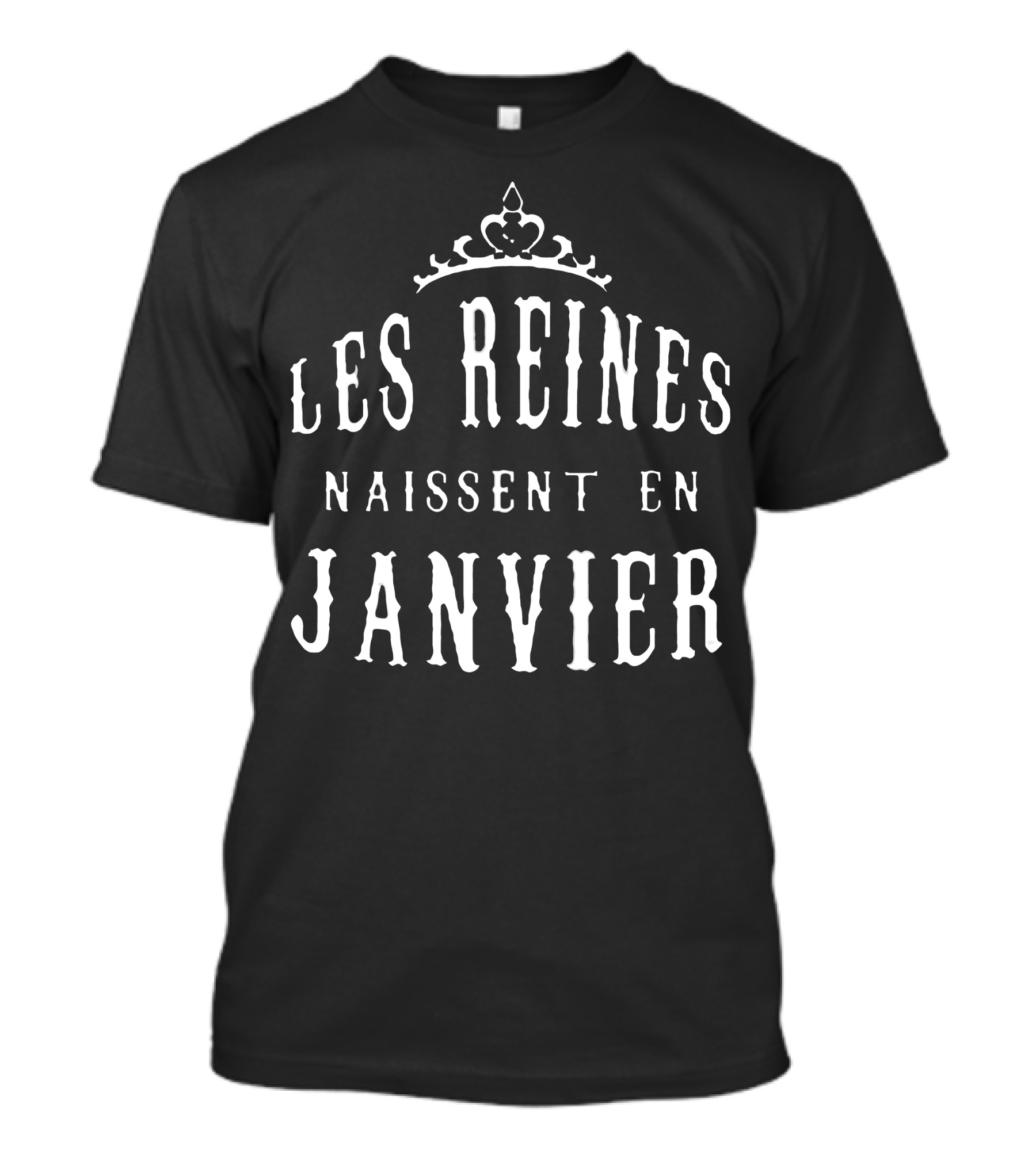 Les Reines Naissent En Janvier Couronne Texte Blanc Føroyar Charter T-Shirt