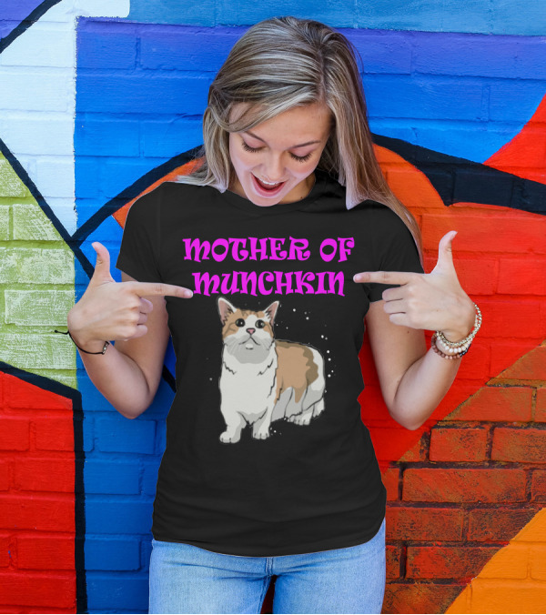 Mother Of Munchkin Cat T-Shirt