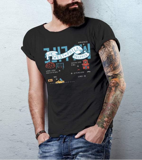 Born And Raised In West Philadelphia Where I Spent Most Of My Days Shootin' Some B-Ball Up To No Good Scared Rare T-Shirt