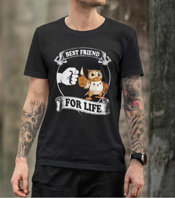 Best Friend Owl For Life T-Shirt