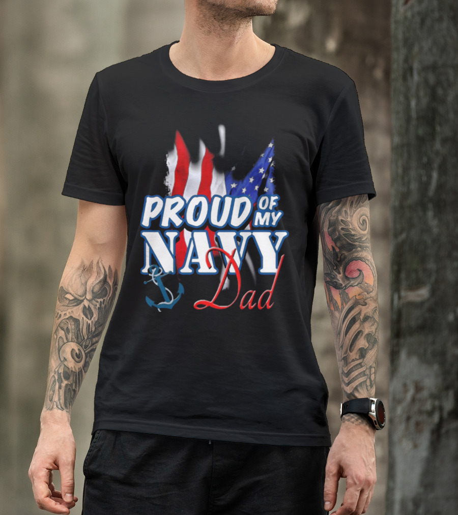 Proud Of My Navy Dad American Flag Anchor T-Shirt