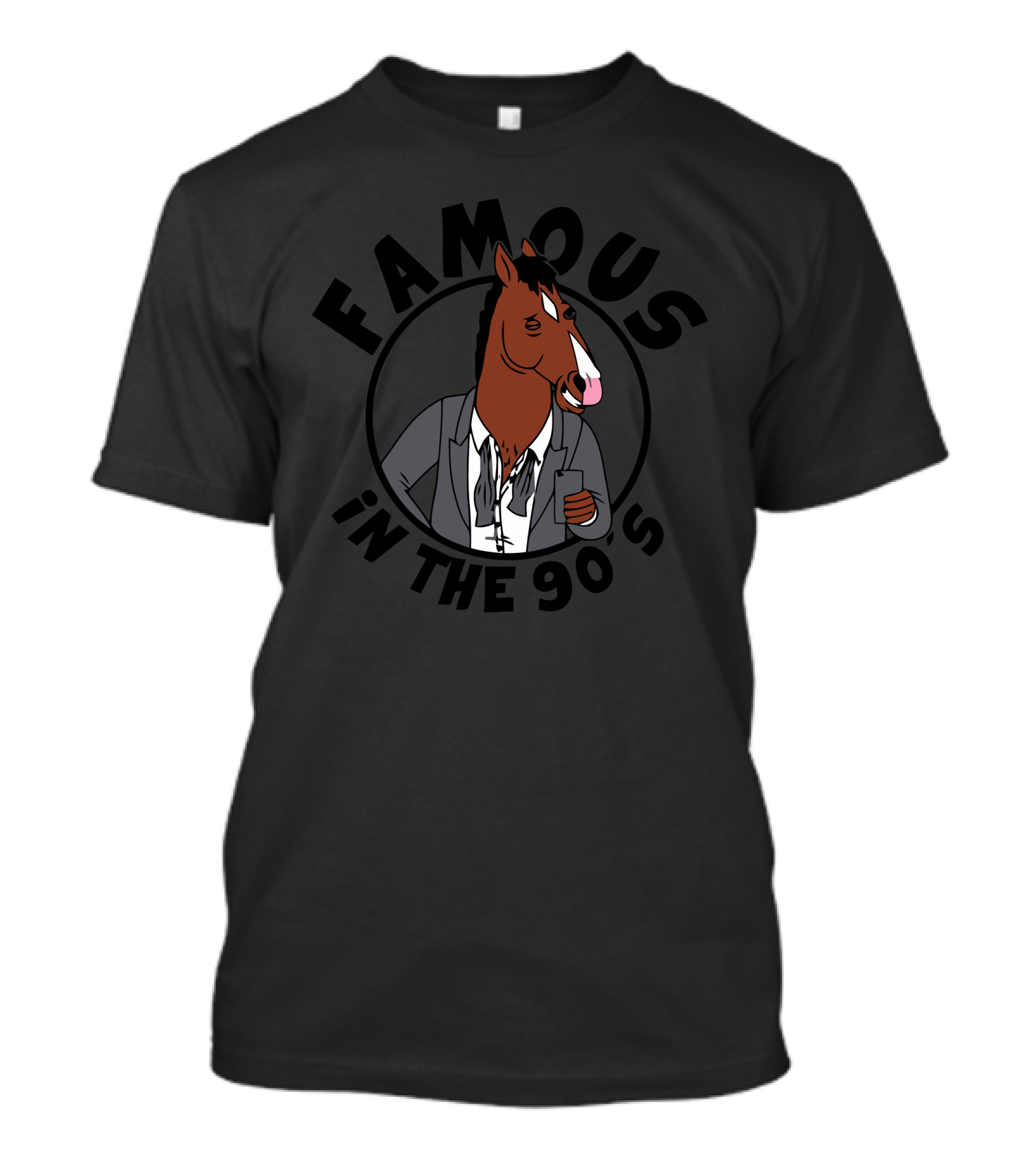 Famous In The 90s Horse Character In Suit T-Shirt