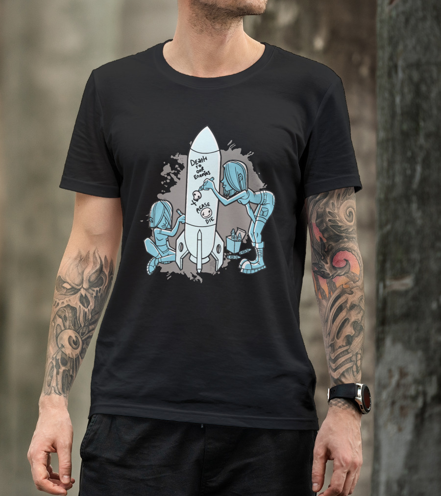 Death To Enemies Please Die Rocket Art By Jake Beeson T-Shirt