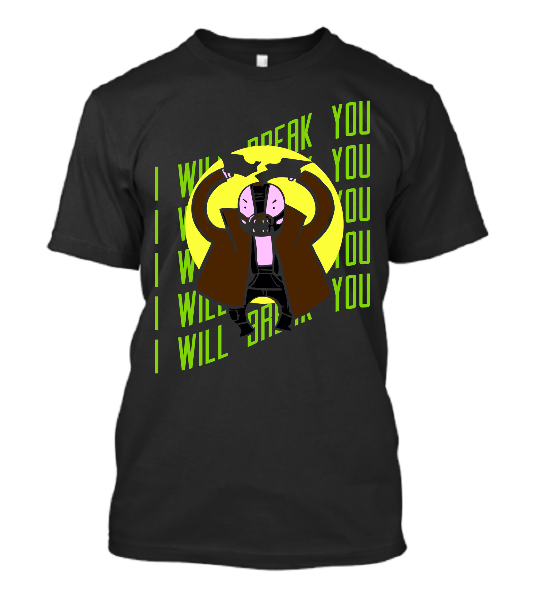 I Will Break You Dark Masked Character With Flexed Arms T-Shirt