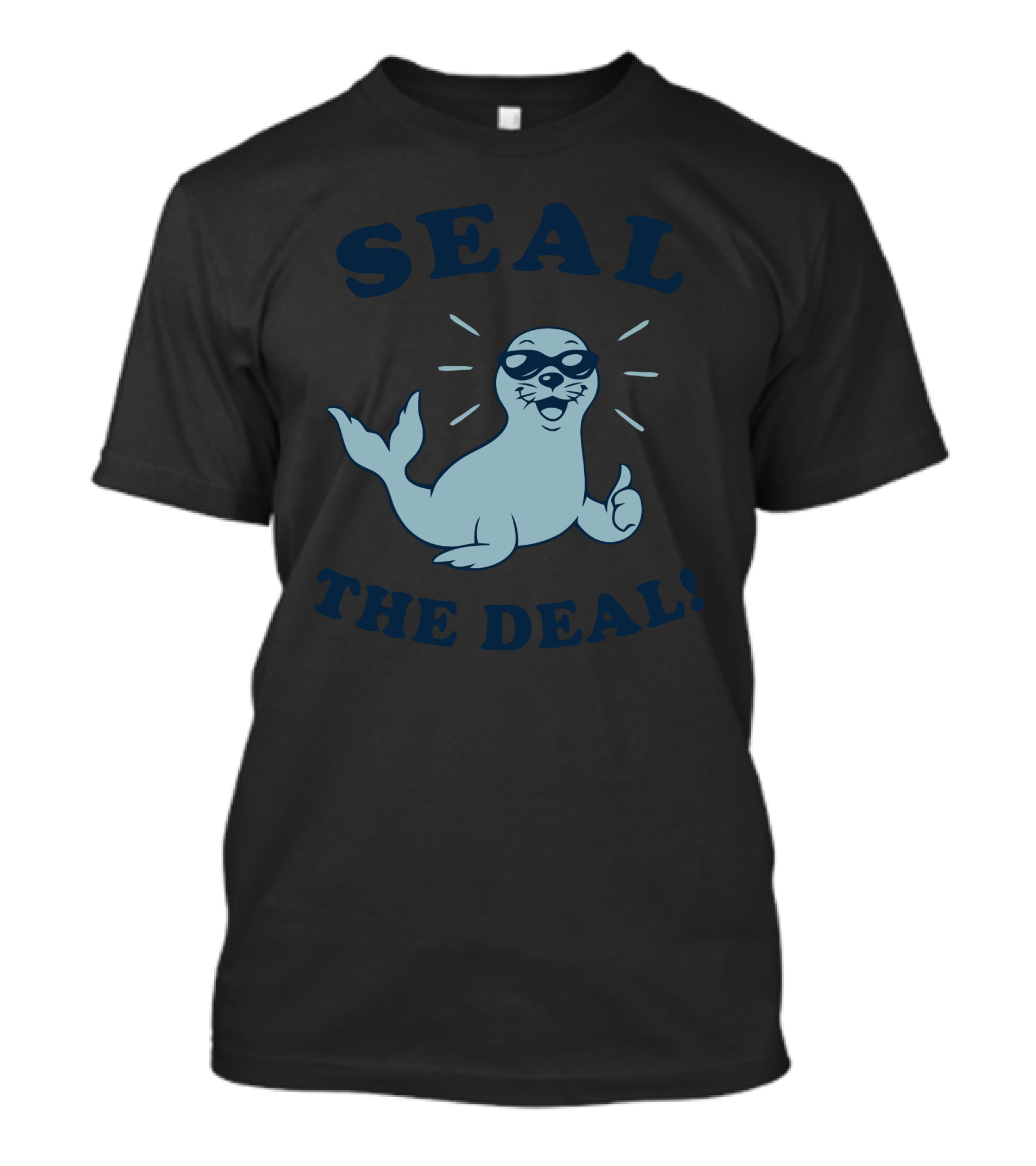 Seal The Deal Sunglasses Thumbs Up Seal T-Shirt