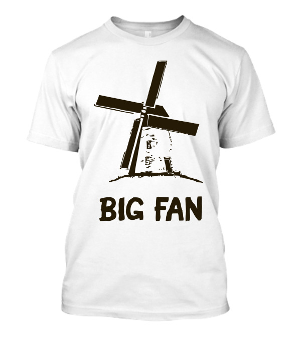 BIG FAN Windmill T-Shirt