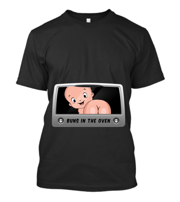 Buns In The Oven Baby In Oven T-Shirt
