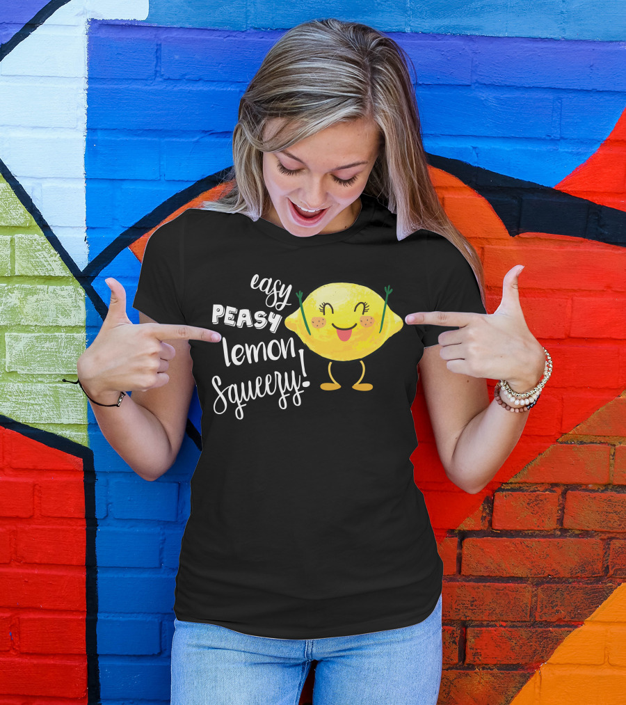 Easy Peasy Lemon Squeezy Happy Lemon Character T-Shirt