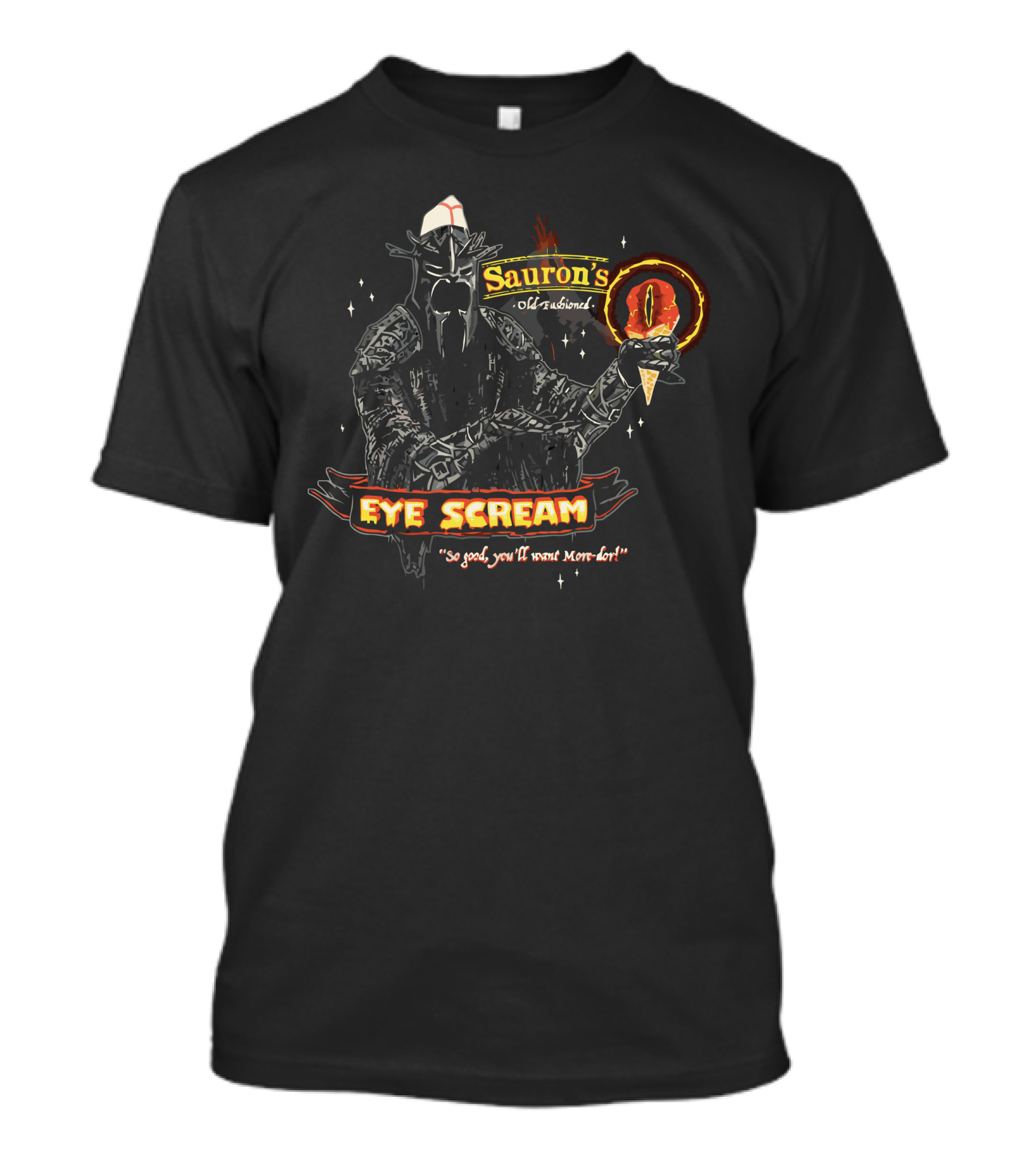 Sauron's Old Fashioned Eye Scream So Good You'll Want More Lord T-Shirt