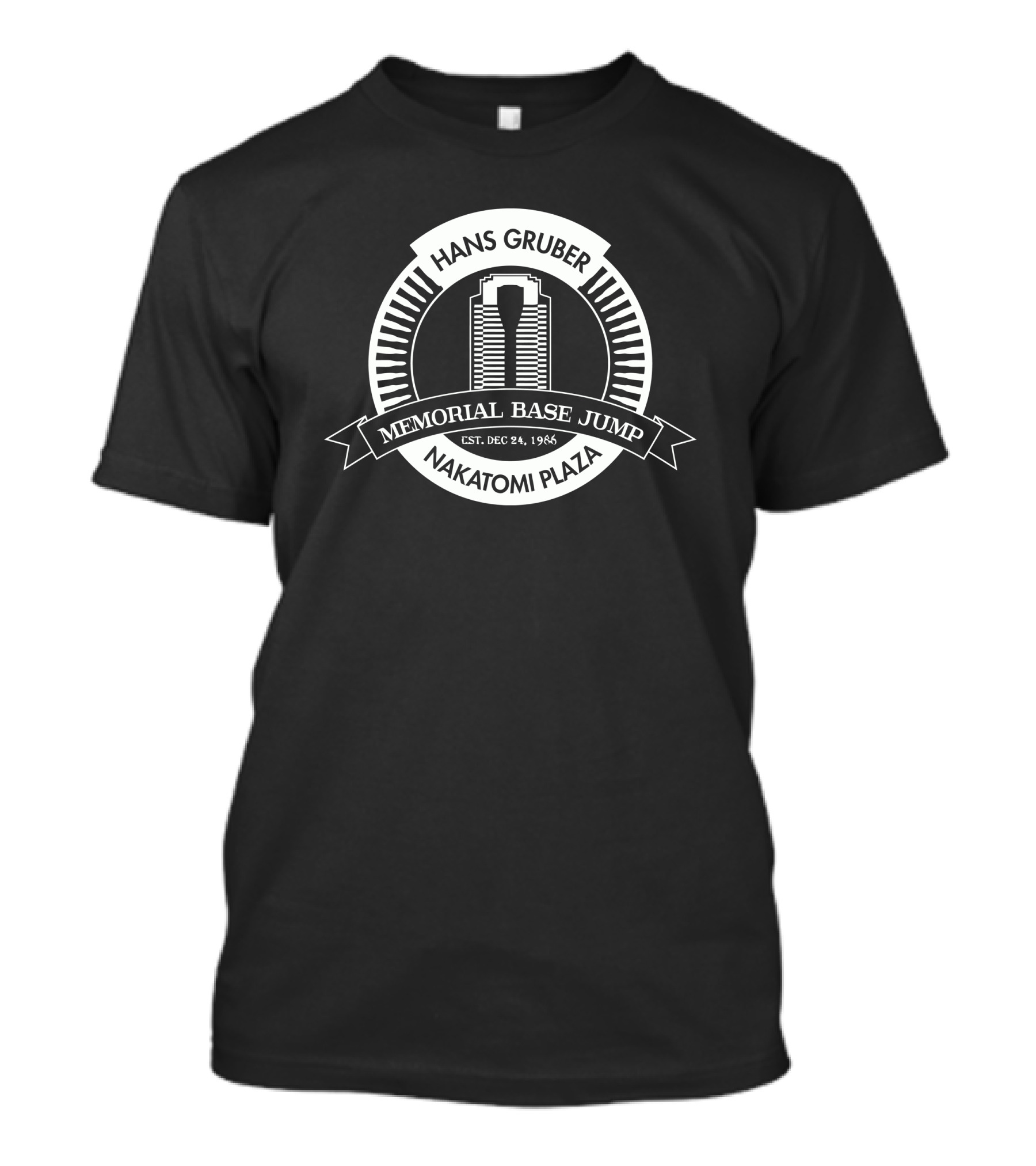 Hans Gruber Memorial Base Jump Nakatomi Plaza Est. Dec 24, 1988 T-Shirt
