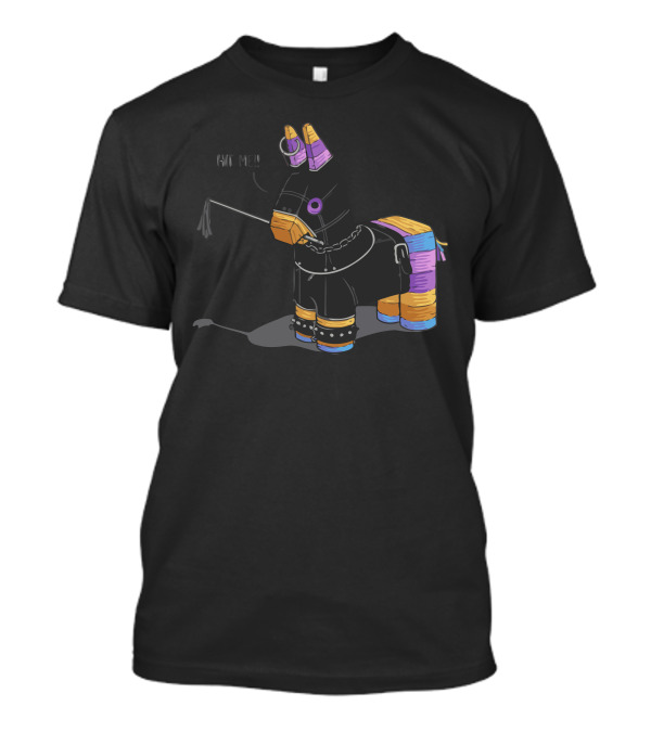 Hit Me BDSM Piñata T-Shirt