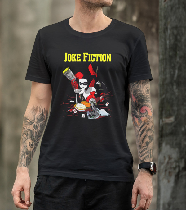 Joke Fiction Harley Quinn Pulp Fiction T-Shirt