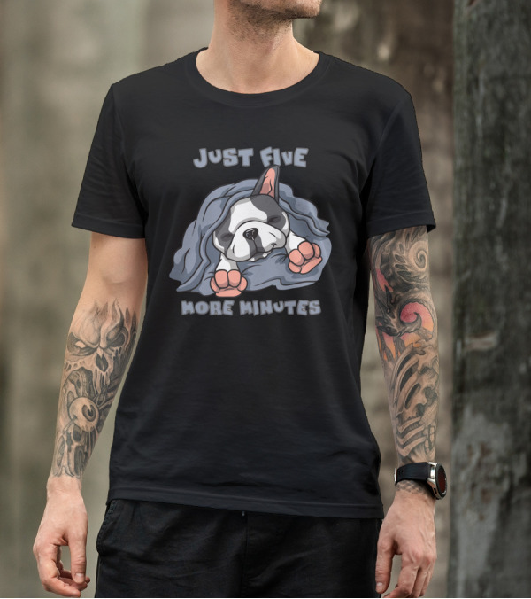 Just Five More Minutes Sleeping Dog Under Blanket T-Shirt