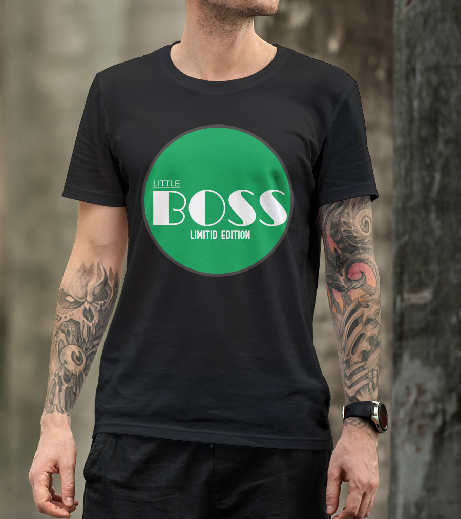 LITTLE BOSS LIMITID EDITION T-Shirt