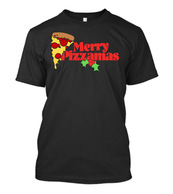 Merry Pizzamas Pizza Slice With Holly T-Shirt