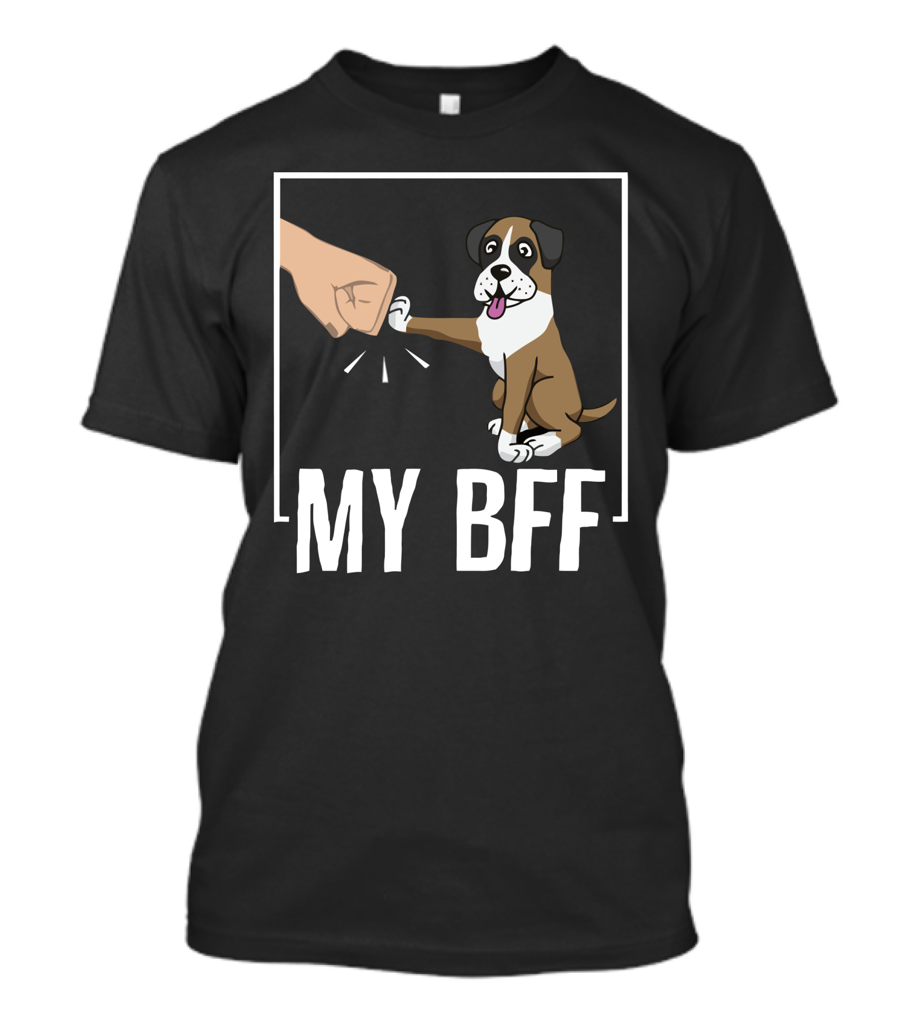 MY BFF Boxer Dog Fist Bump T-Shirt