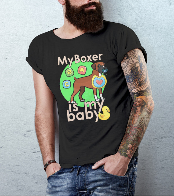 My Boxer Is My Baby ABC Blocks Pacifier Duckling T-Shirt