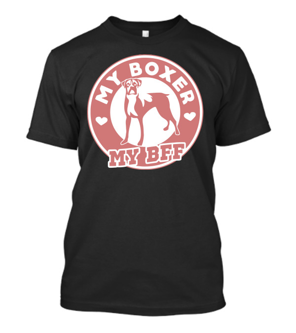 My Boxer My BFF With Heart Accents T-Shirt