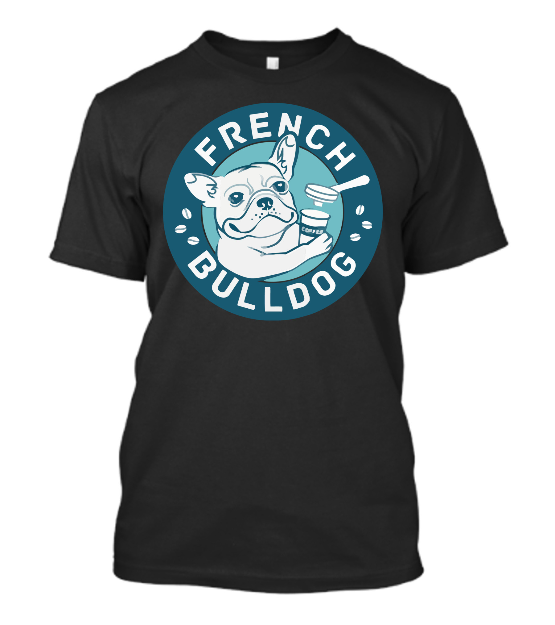 French Bulldog Need Coffee T-Shirt