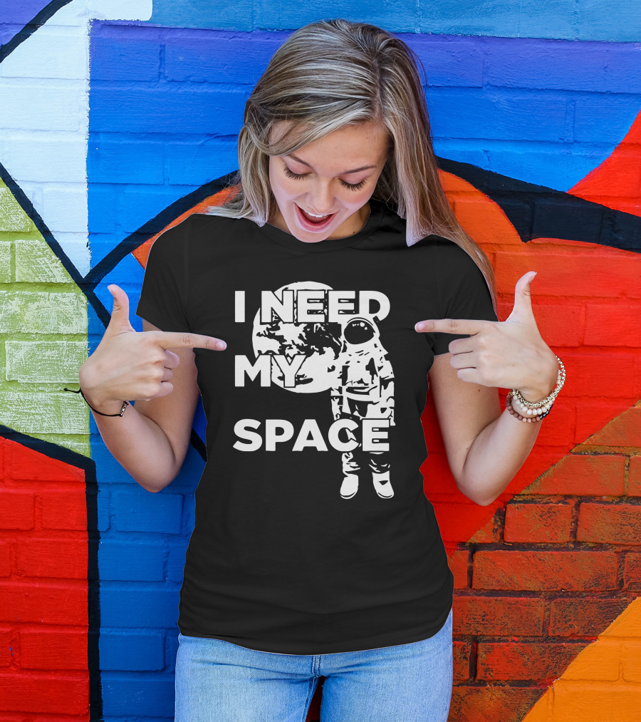 I Need My Space Astronaut Moon T-Shirt