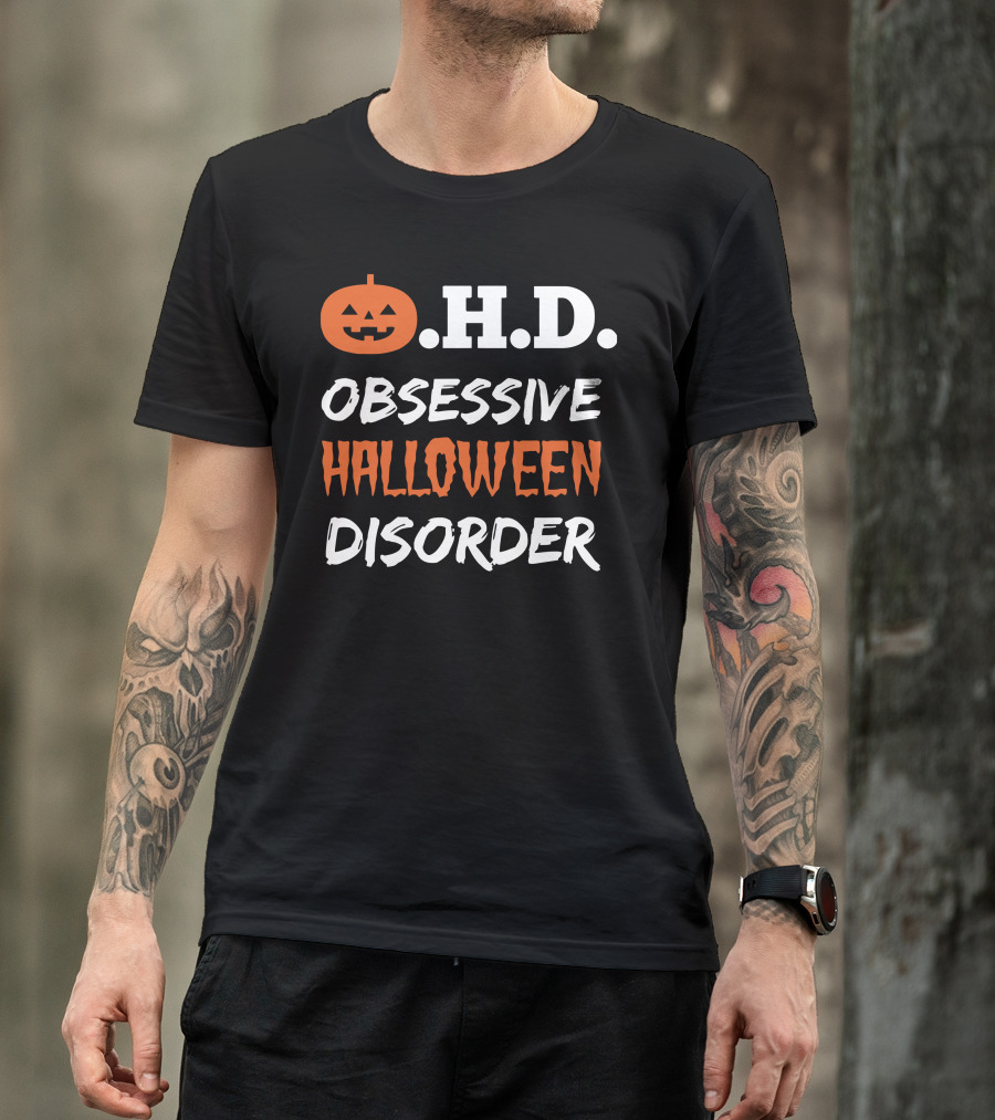 O.H.D. Obsessive Halloween Disorder Pumpkin T-Shirt