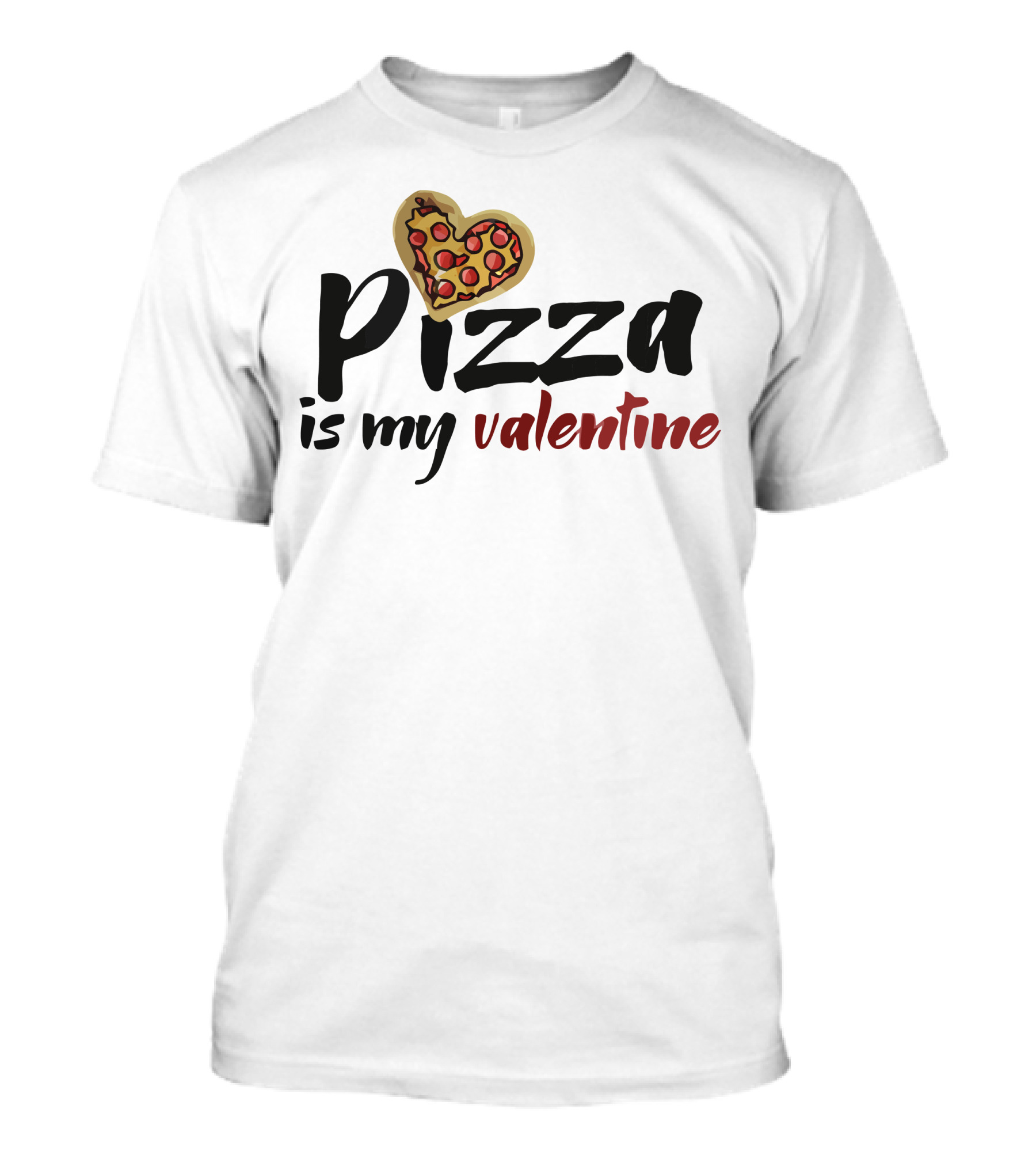 Pizza Heart Is My Valentine T-Shirt