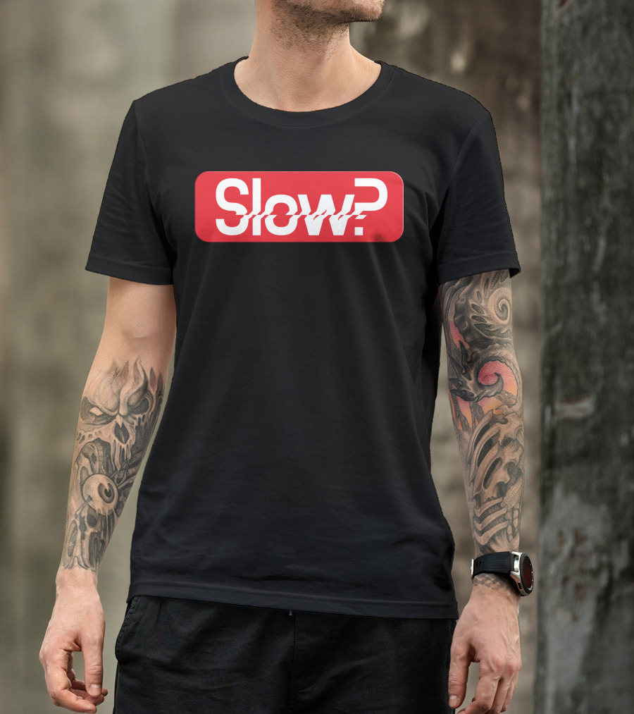 Slow? Red Distorted Supremacy T-Shirt