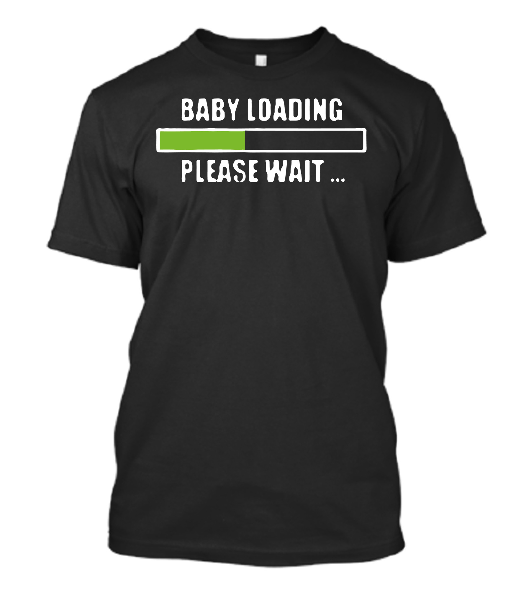 Baby Loading Please Wait Soon To Be T-Shirt