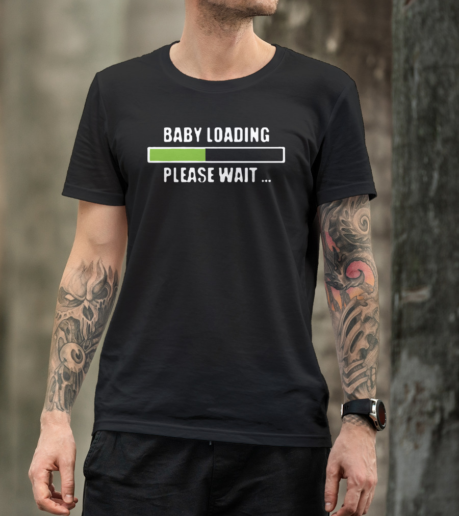 Baby Loading Please Wait Soon To Be T-Shirt