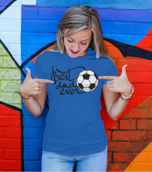 Best Dad Ever Soccer Ball T-Shirt