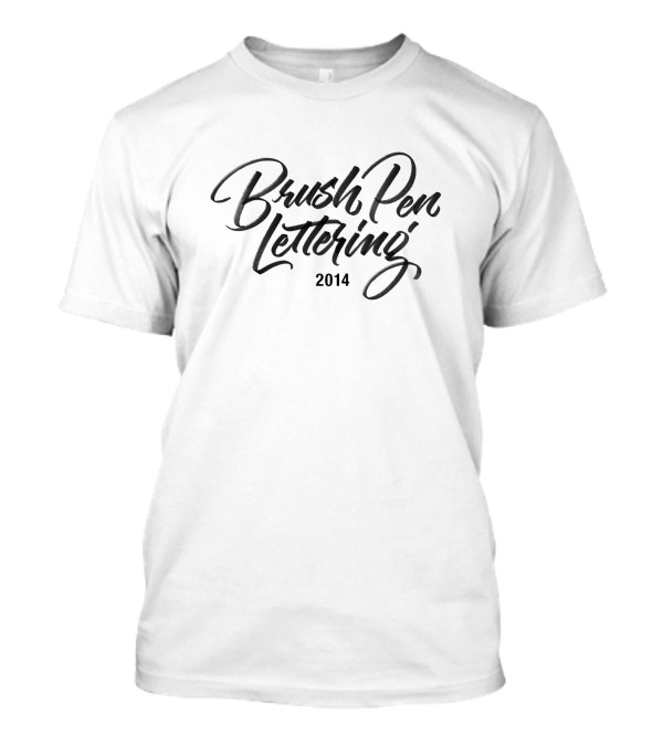 Brush Pen Lettering 2014 T-Shirt