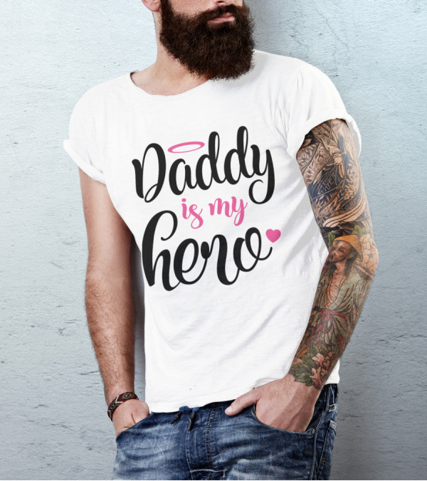 Daddy Is My Hero Heart Halo T-Shirt