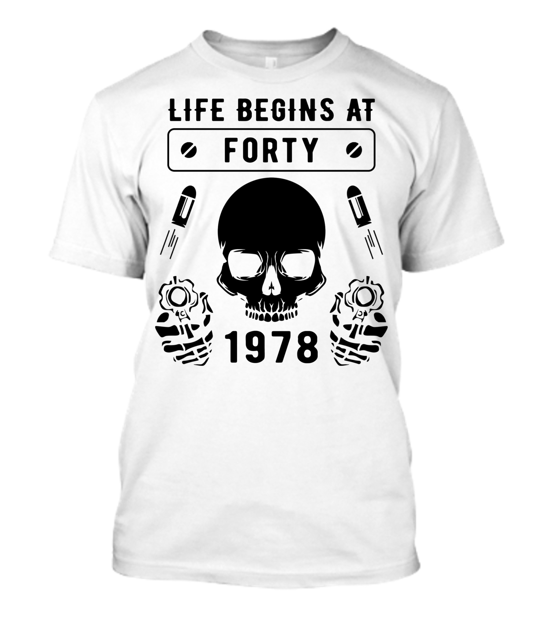 Life Begins At Forty 1978 Skull With Bullets And Guns T-Shirt
