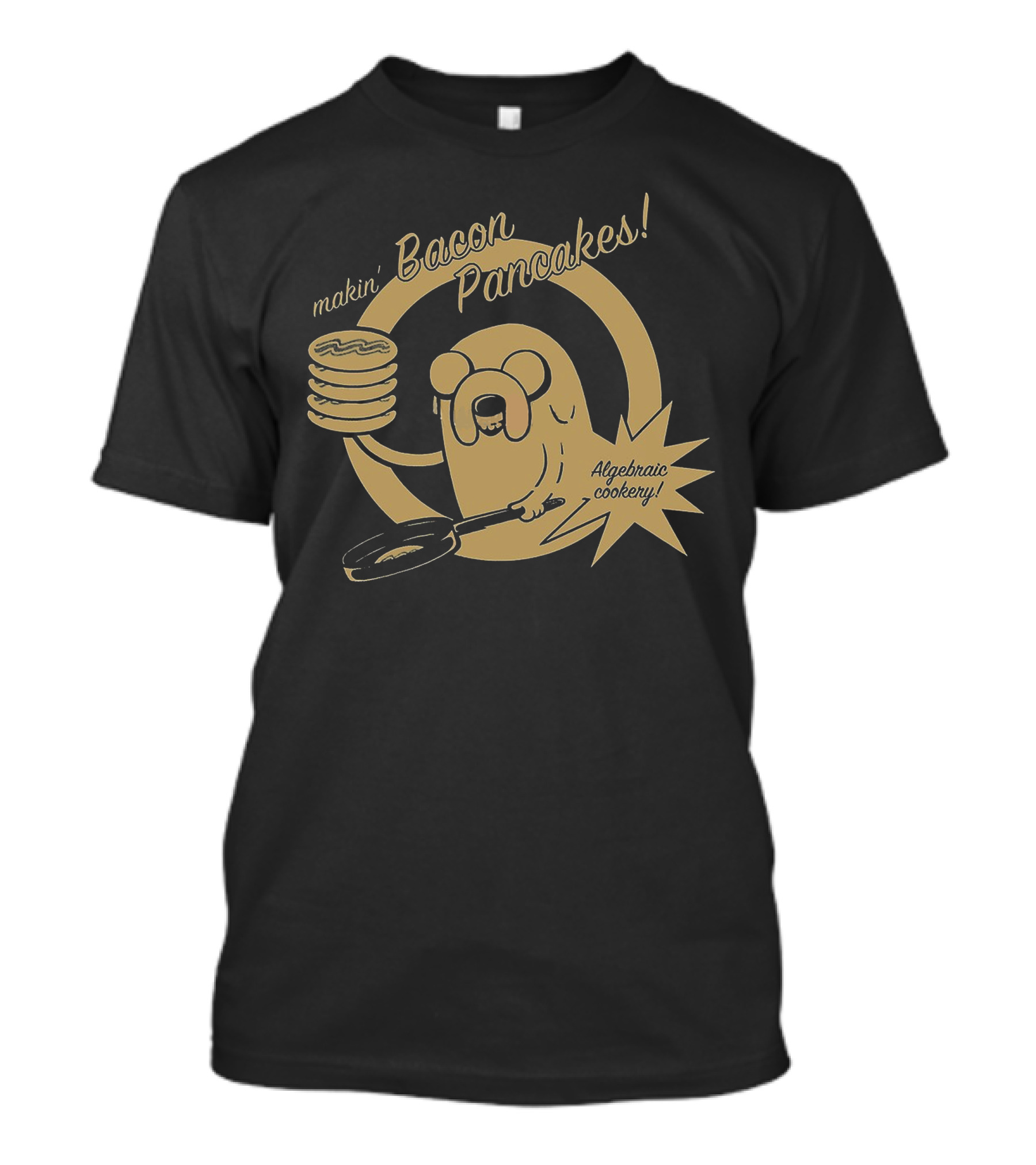 Makin Bacon Pancakes Algebraic Cookery T-Shirt