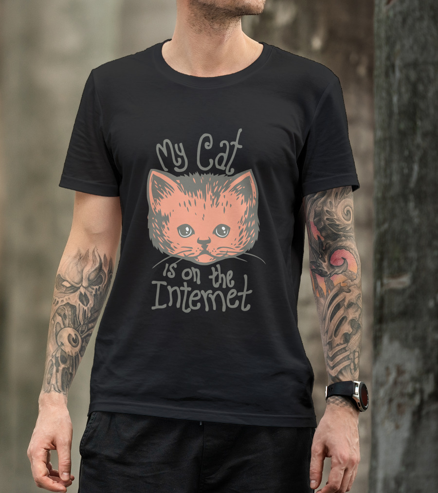 My Cat Is On The Internet Cute Kitten Face T-Shirt