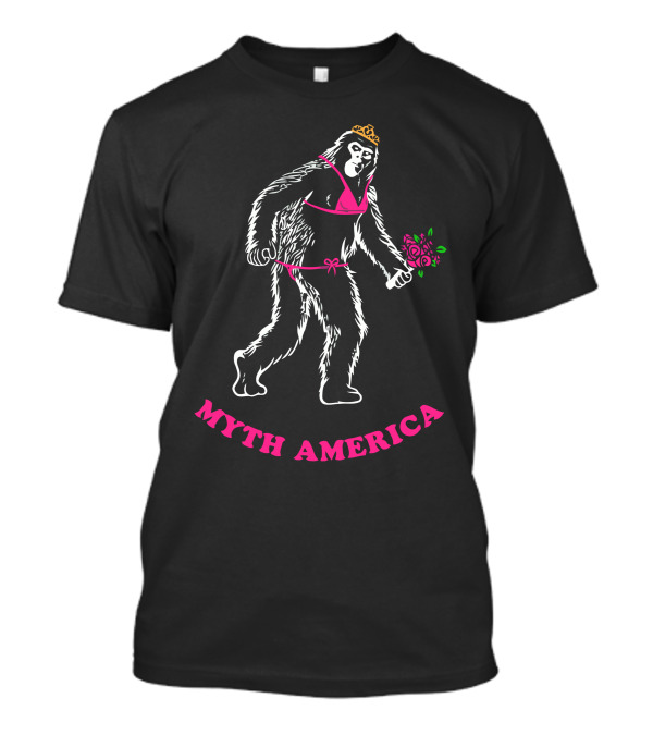 MYTH AMERICA Sasquatch In Bikini With Tiara And Flowers T-Shirt