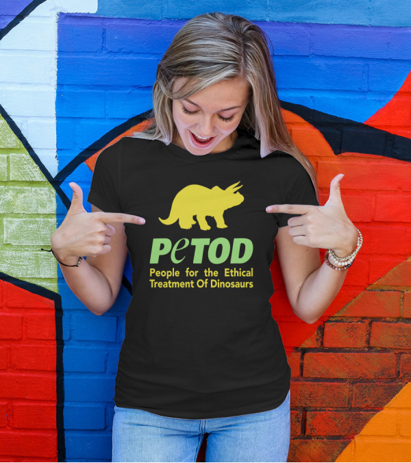 Petod People For The Ethical Treatment Of Dinosaurs Triceratops T-Shirt