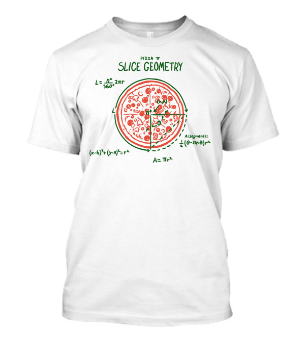 Pizza Slice Geometry Math Calculations T-Shirt