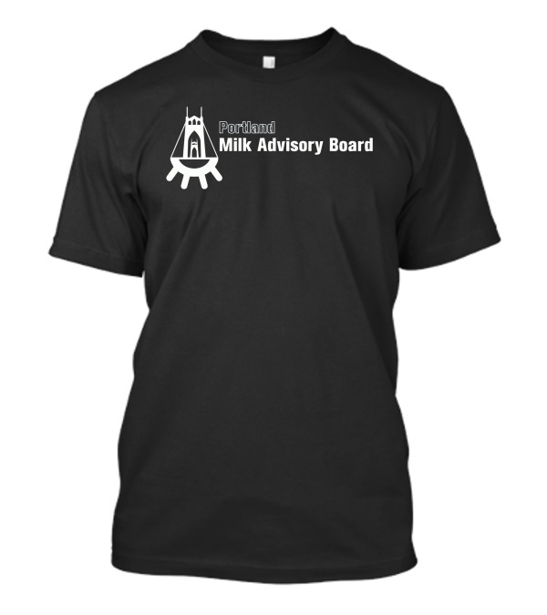 Portland Milk Advisory Board St. Johns Bridge Udder T-Shirt