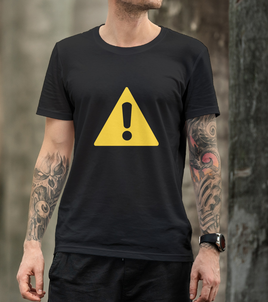 Warning Exclamation Triangle T-Shirt