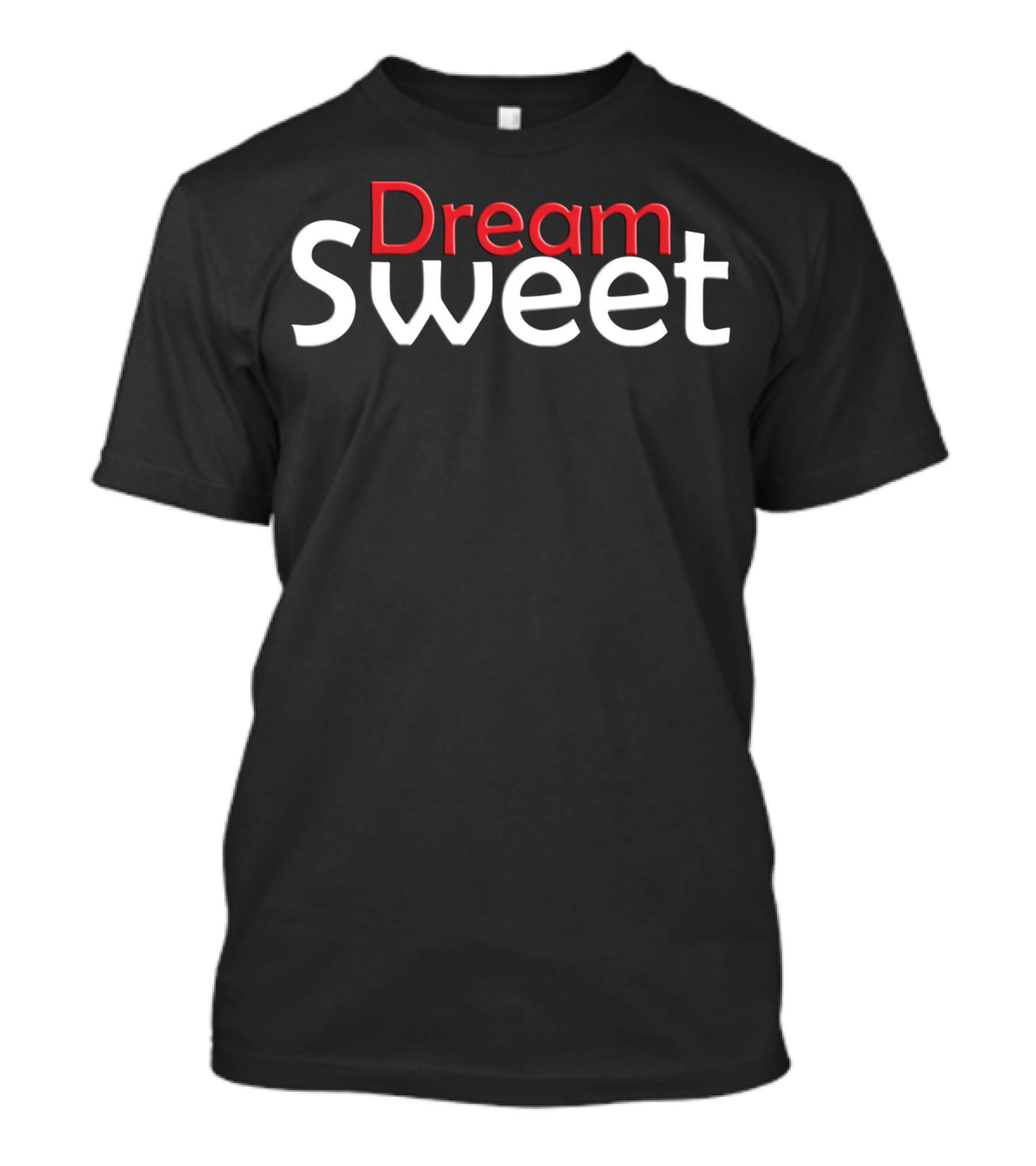 Sweet Dream T-Shirt