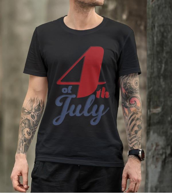 4th Of July T-Shirt