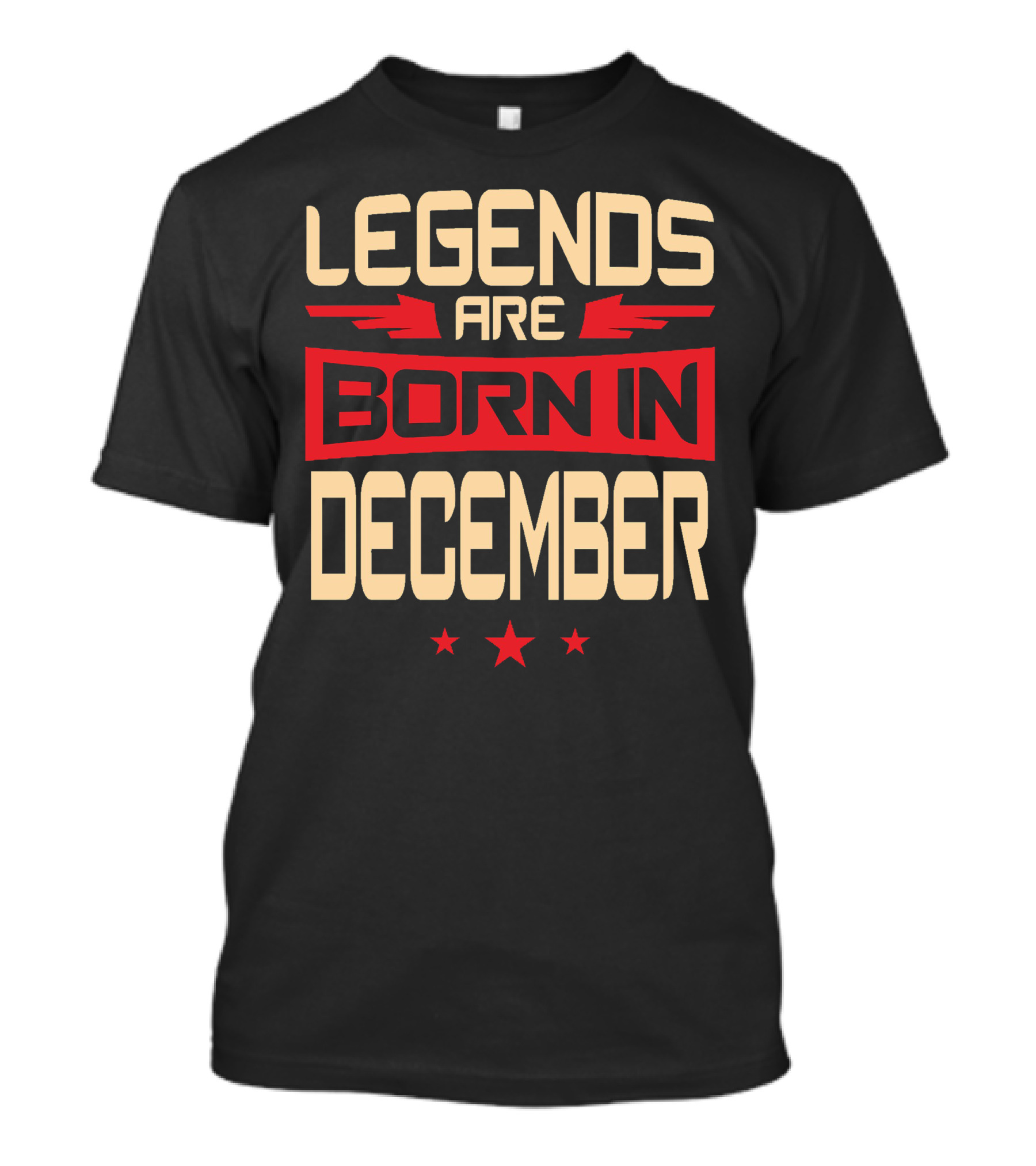 Legends Are Born In December Stars Red Banner T-Shirt