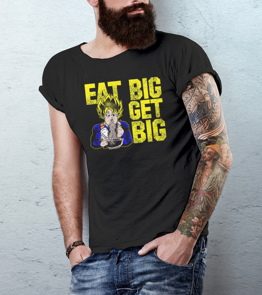 Eat Big Get Big Super Saiyan Ramen Eating Power-Up T-Shirt