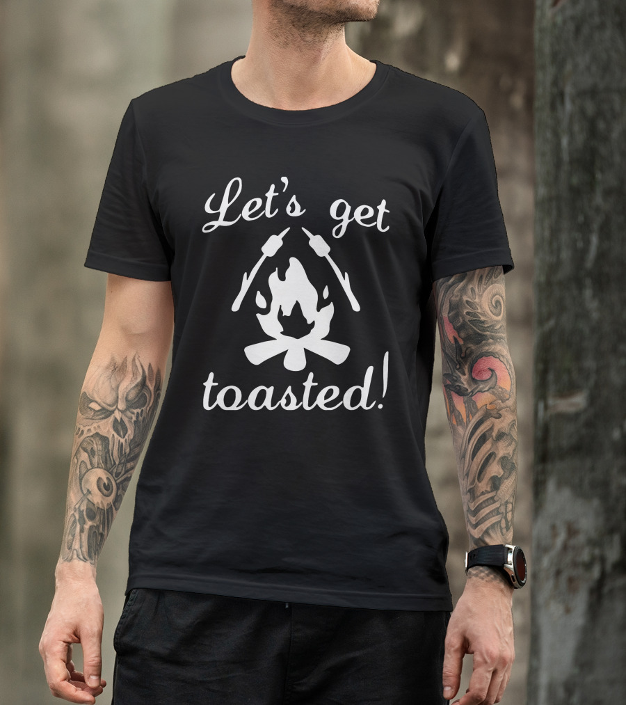 Let's Get Toasted Campfire Marshmallows Fun T-Shirt