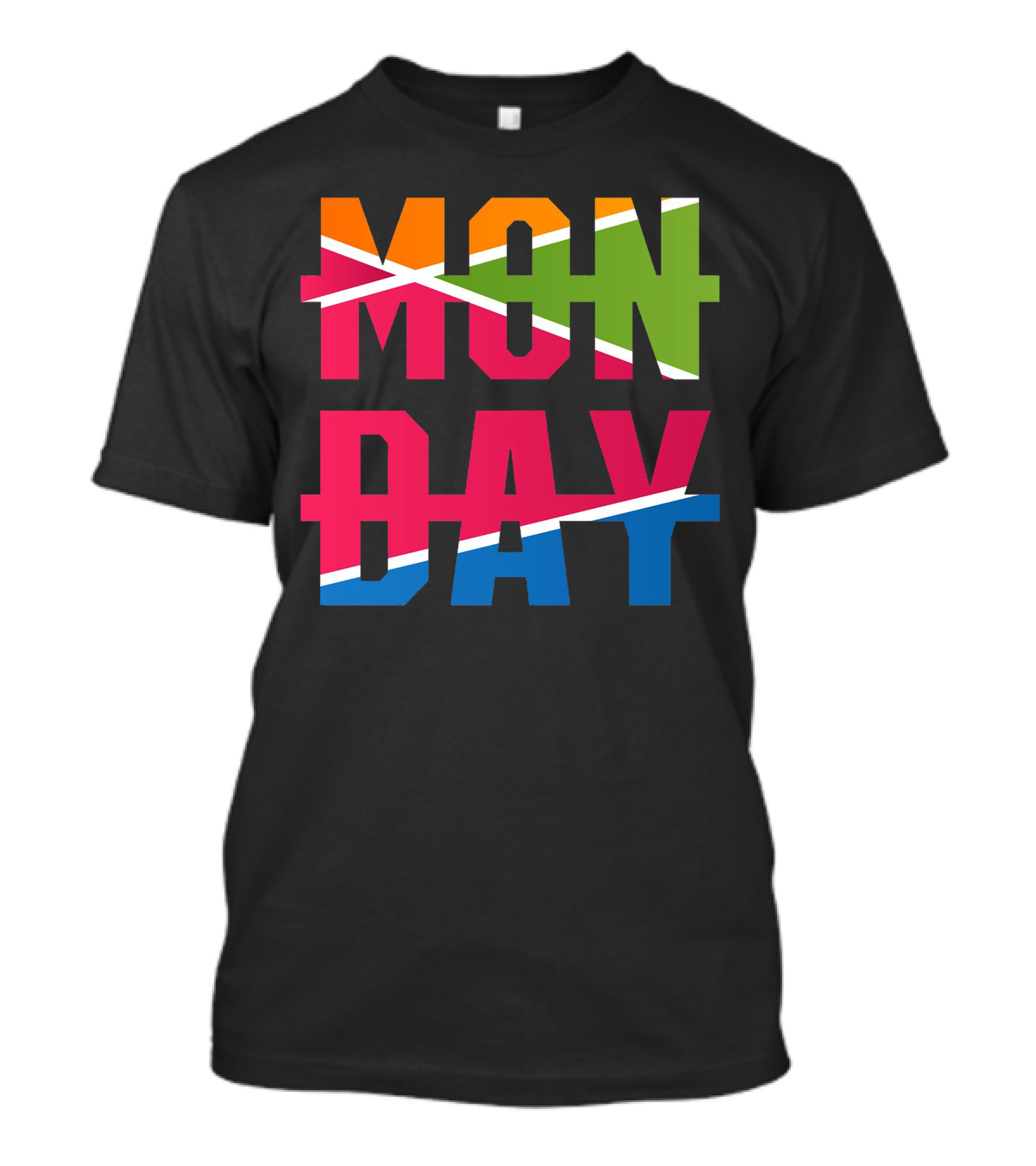 MONDAY Bold Colorful Text With Strikethrough Lines T-Shirt