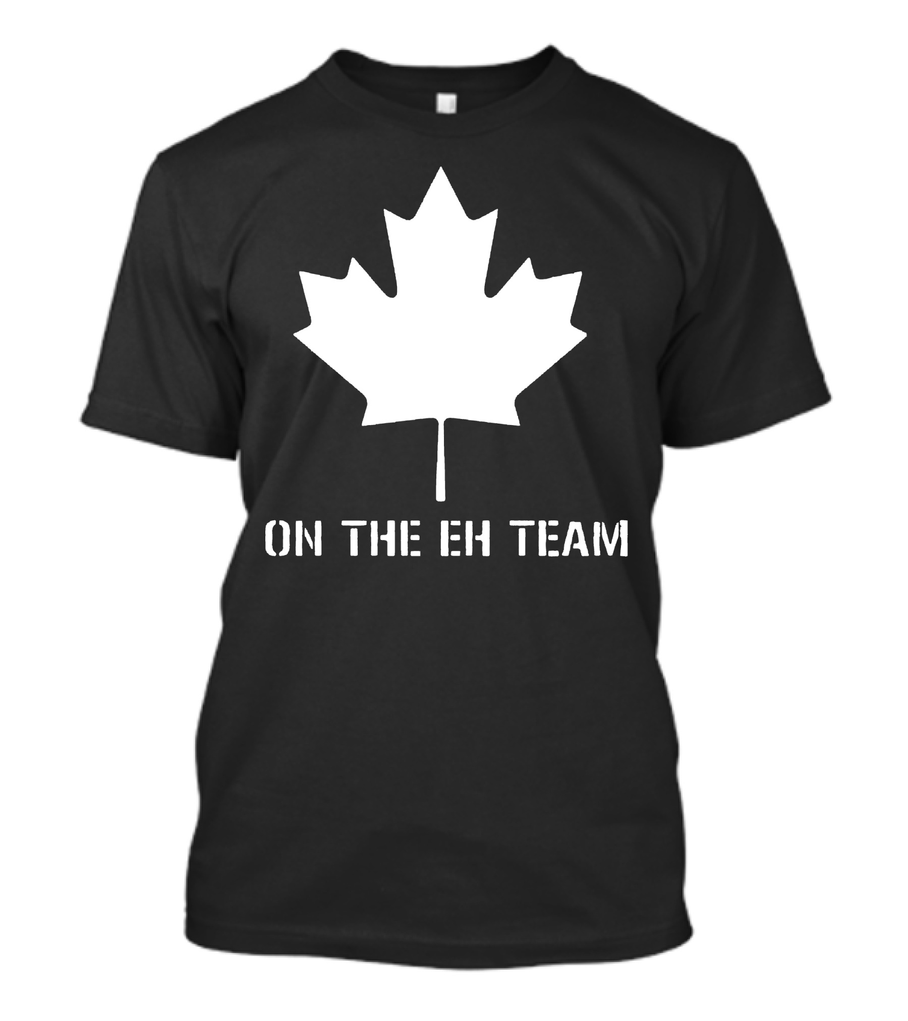 On The Eh Team Maple Leaf Canada Pun T-Shirt