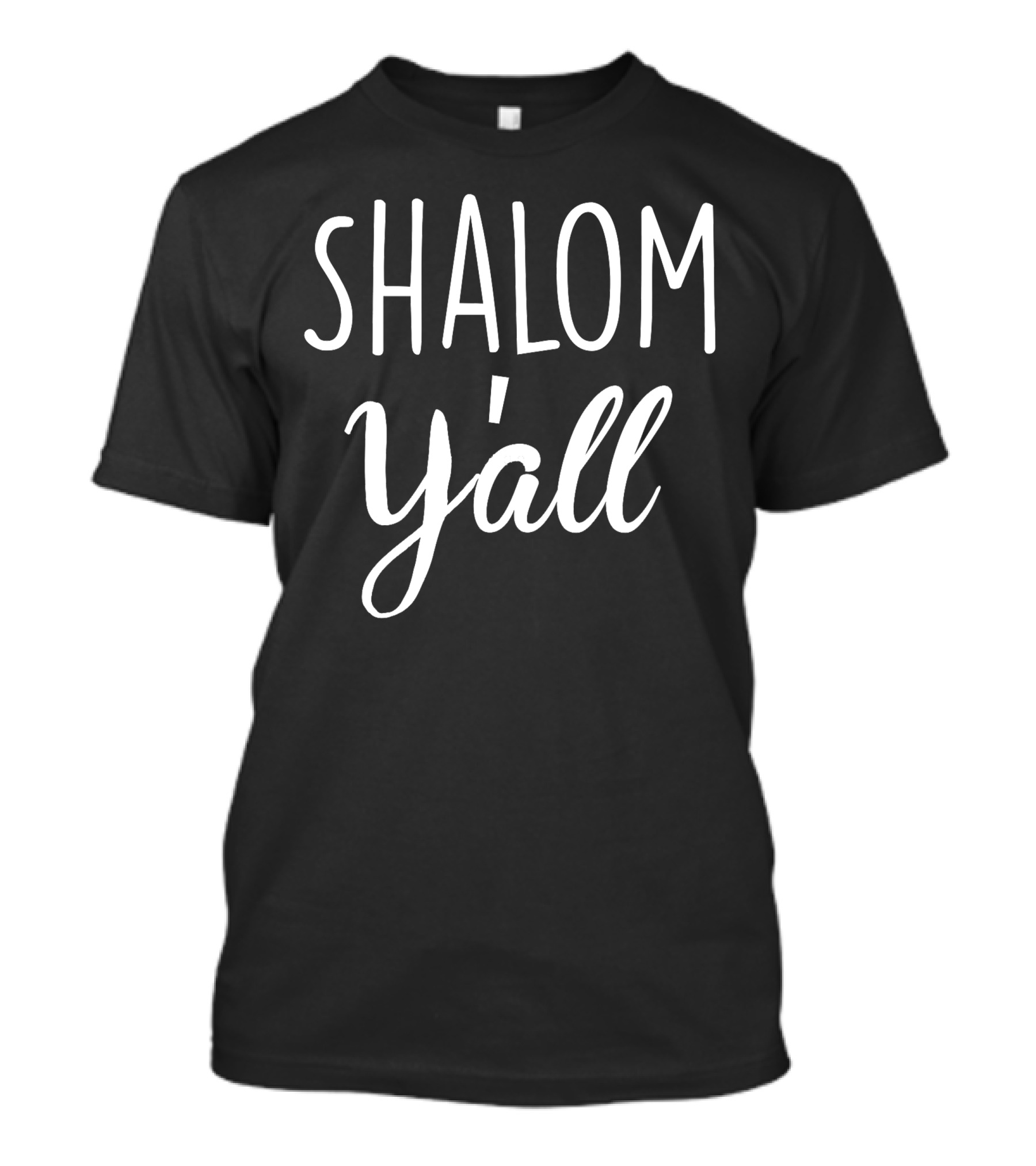 Shalom Y'all T-Shirt