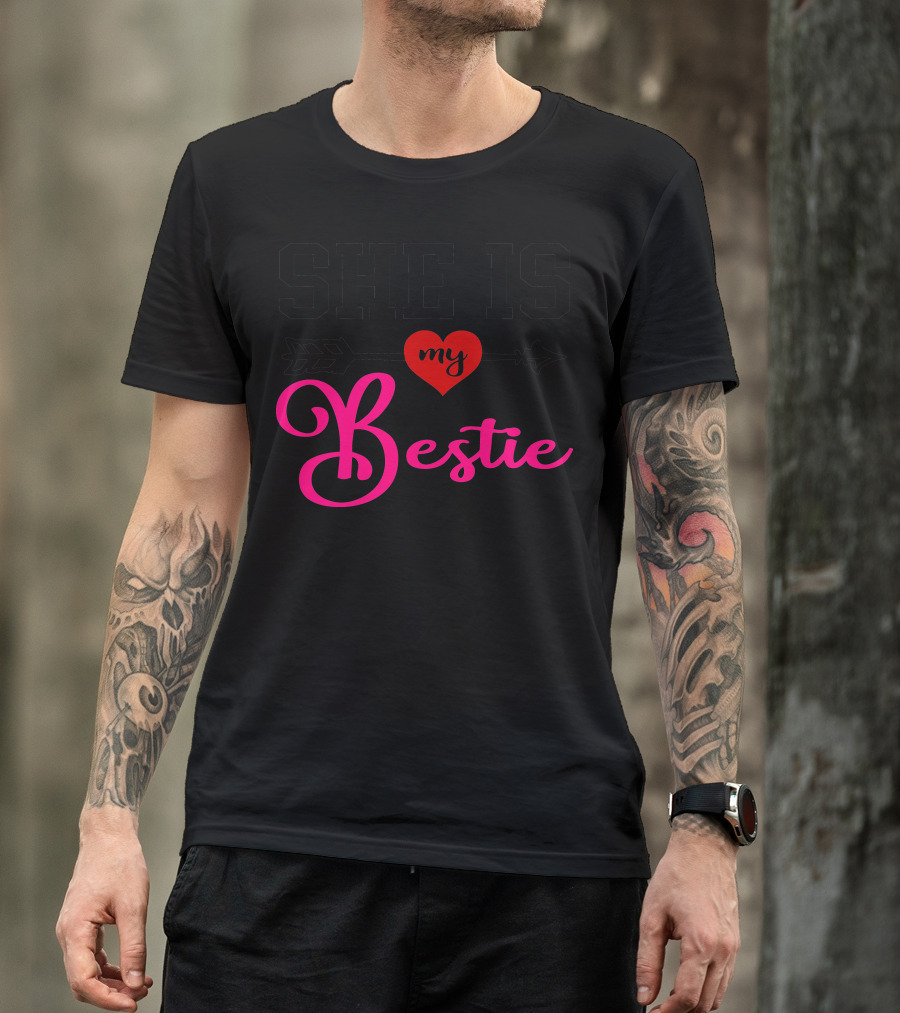 SHE IS My Bestie Heart Arrow T-Shirt