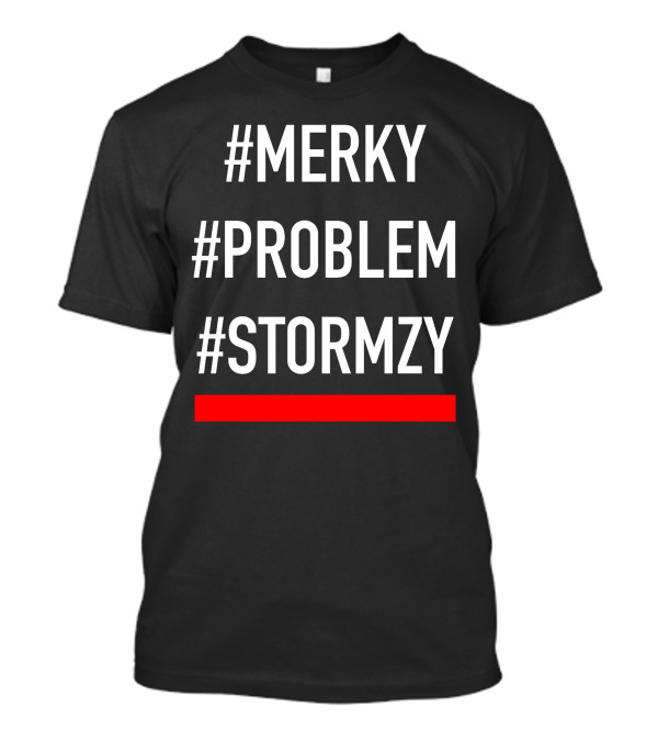 Merky #Problem #Stormzy T-Shirt